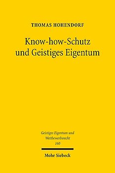 Know-how-Schutz und Geistiges Eigentum