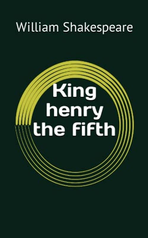 King henry the fifth