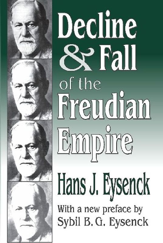 Decline and Fall of the Freudian Empire
