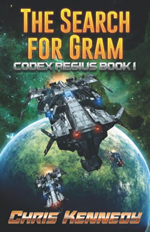 The Search for Gram (Codex Regius, Band 1)