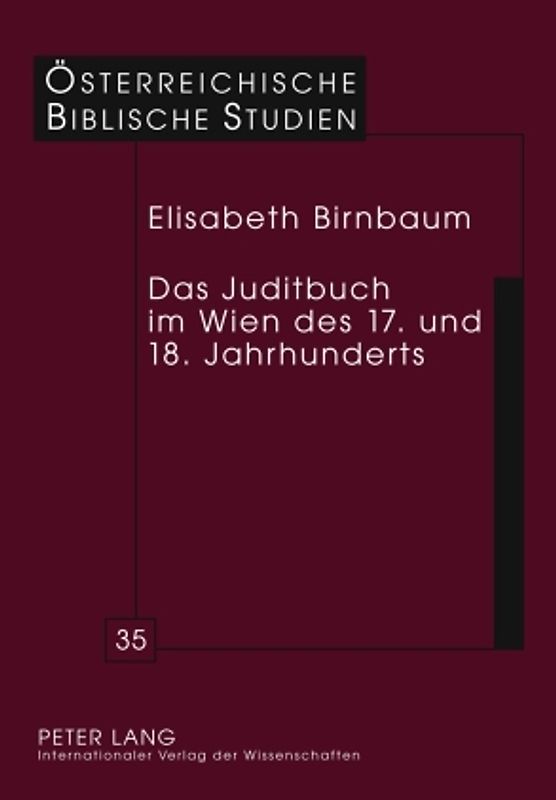 Das Juditbuch im Wien des 17. und 18. Jahrhunderts