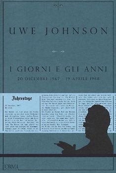 I giorni e gli anni (20 dicembre 1967-19 aprile 1968)