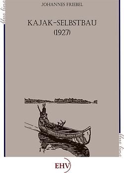 Kajak-Selbstbau (1927)