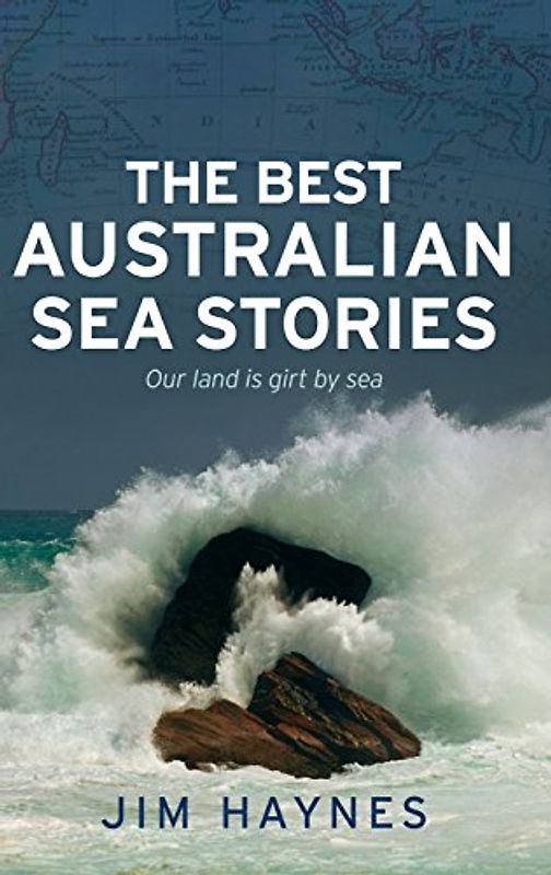 The Best Australian Sea Stories