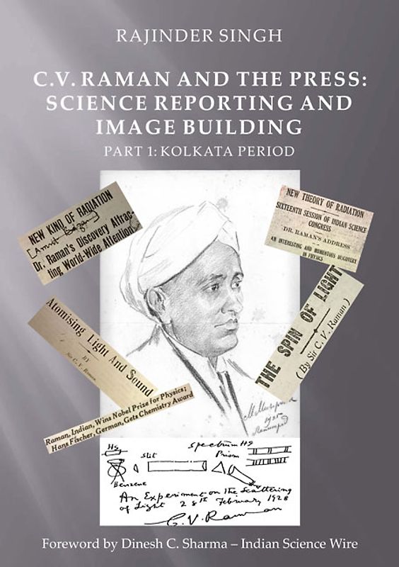 C.V. Raman and the Press: Science Reporting and Image Building