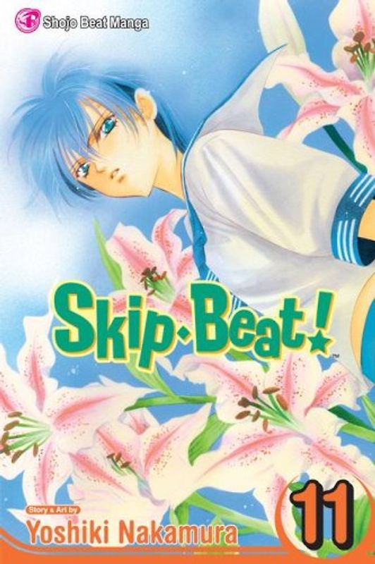 Skip Beat!: Vol. 11 - Yoshiki Nakamura [Paperback]