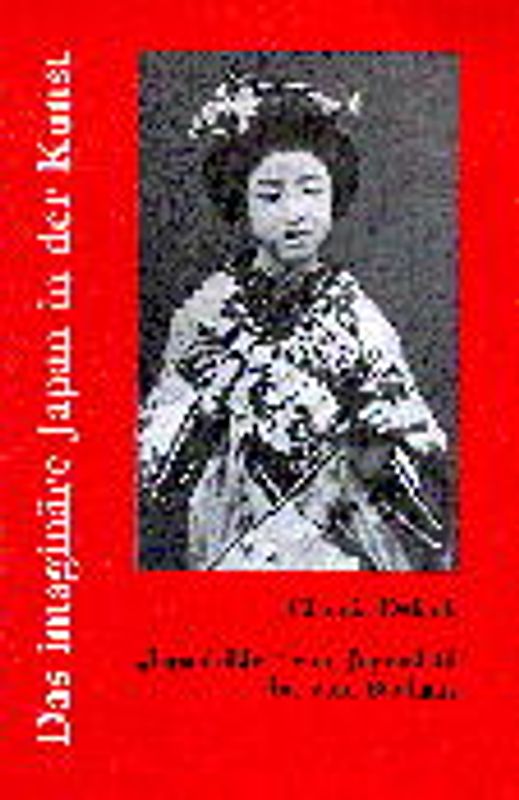 Das imaginäre Japan in der Kunst