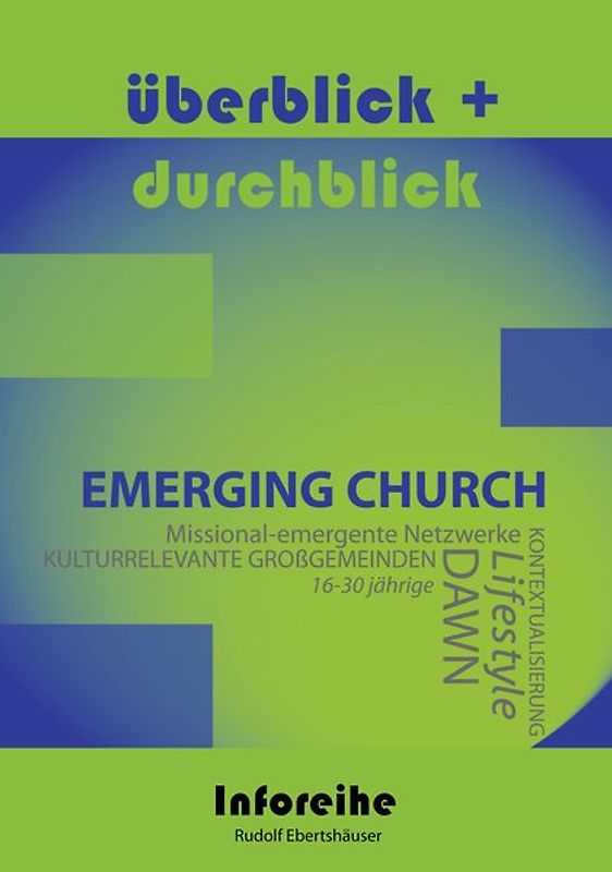 Emerging Church / emergente Bewegung