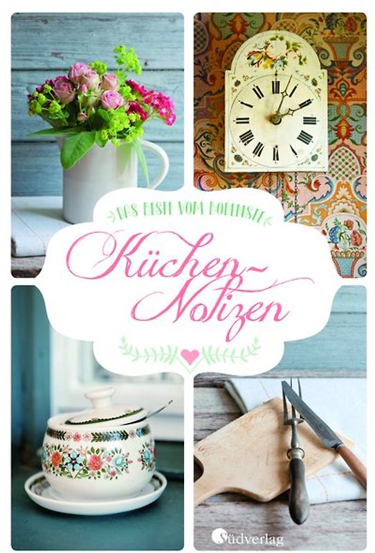 Das Beste vom Bodensee - Küchen-Notizen