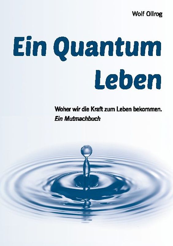 Ein Quantum Leben