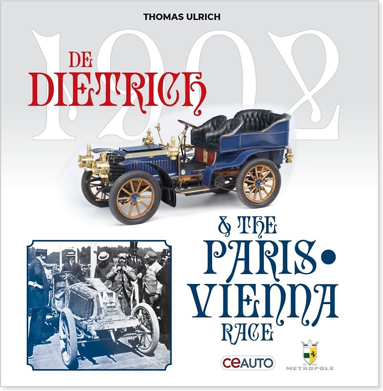 1902 DeDietrich & The Paris-Vienna Race