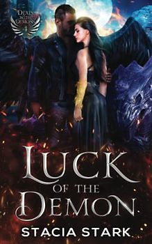 Luck of the Demon: A Paranormal Urban Fantasy Romance (Deals with Demons, Band 4)