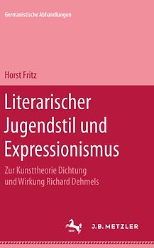 Literarischer Jugendstil und Expressionismus
