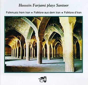 Hossein Farjami - Folklore aus dem Iran-Santoo