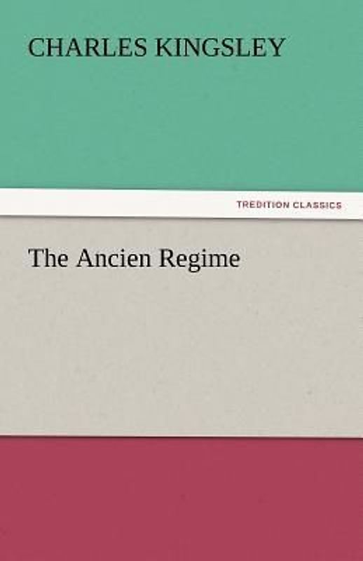 The Ancien Regime