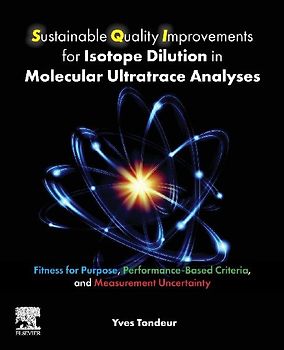 Sustainable Quality Improvements for Isotope Dilution in Molecular Ultratrace Analyses