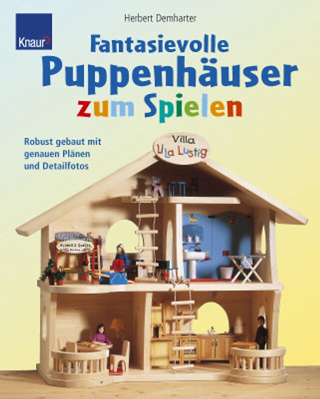 Phantasievolle Puppenhäuser zum Spielen