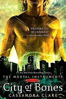 The Mortal Instruments: Book 1 - City of Bones - Cassandra Clare [Paperback]
