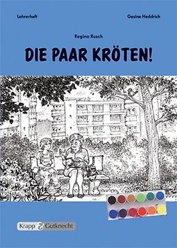 Die paar Kröten - Regina Rusch