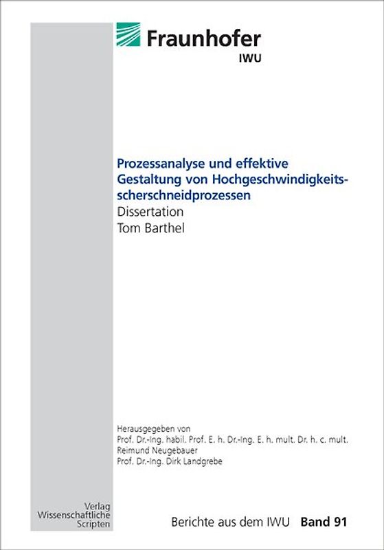Prozessanalyse und effektive Gestaltung von Hochgeschwindigkeitsscherschneidprozessen
