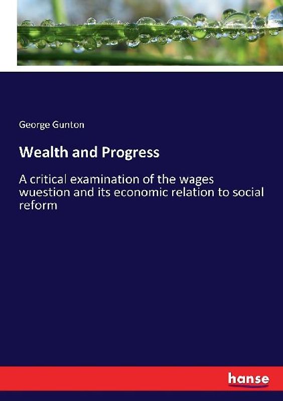 Wealth and Progress