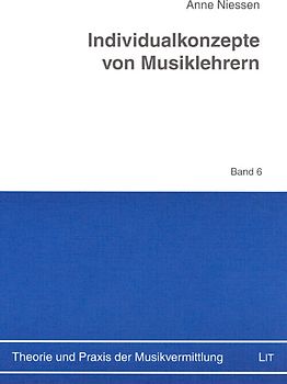Individualkonzepte von Musiklehrern