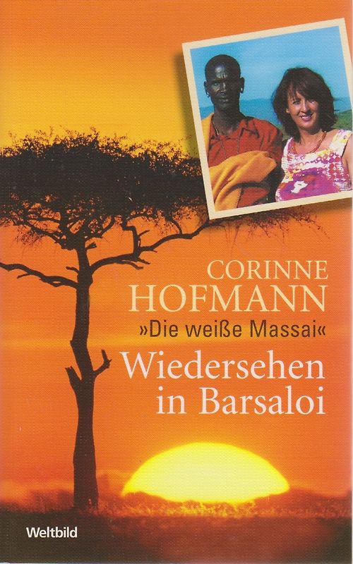 Wiedersehen in Barsaloi - Corinne Hofmann [Weltbild]