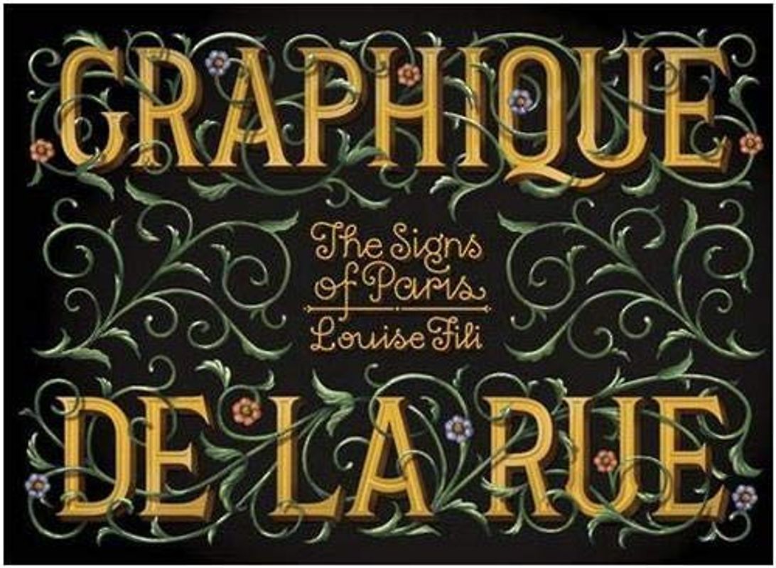 Graphique de la Rue: The Signs of Paris