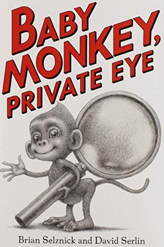 Baby Monkey, Private Eye: 1