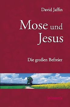 Mose und Jesus