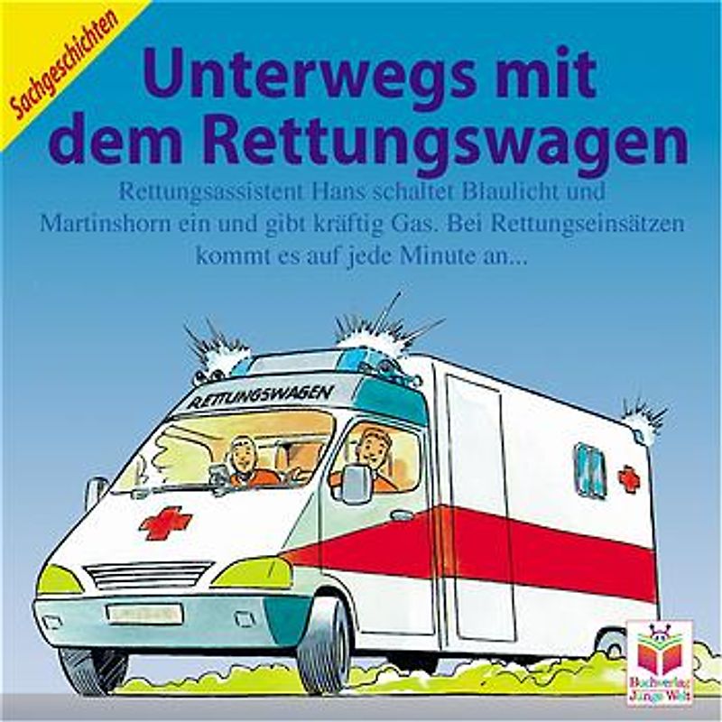 Unterwegs mit dem Rettungswagen