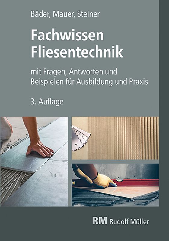 Fachwissen Fliesentechnik