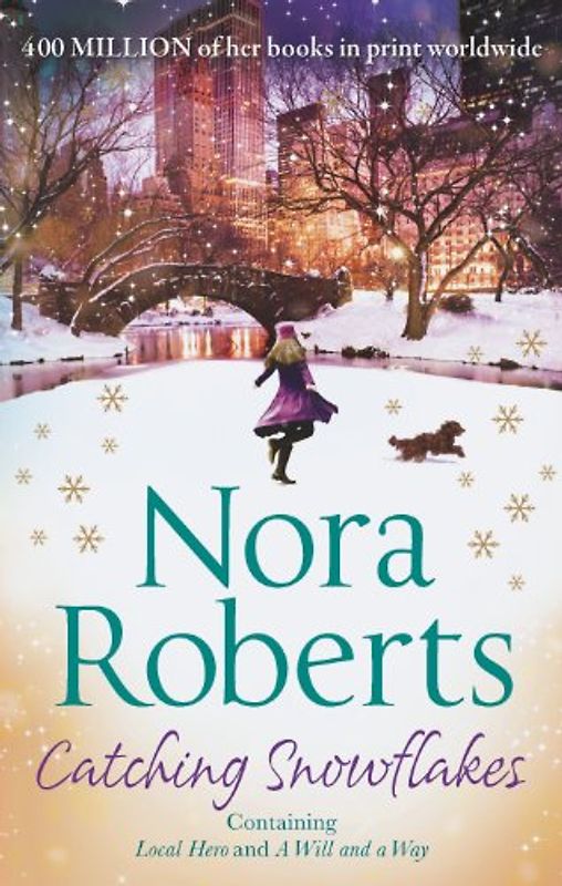 Catching Snowflakes - Roberts, Nora