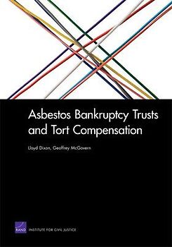 Asbestos Bankruptcy Trusts and Tort Compensation