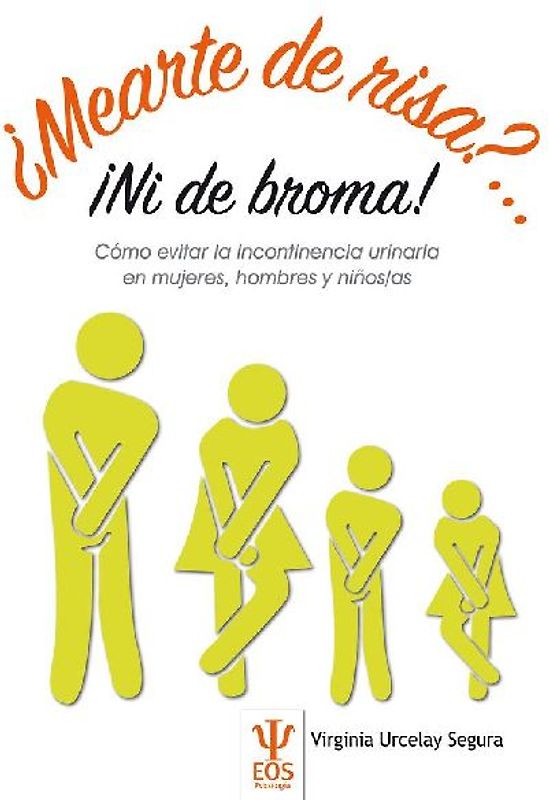 ¿Mearte de risa?-- ¡ni de broma!