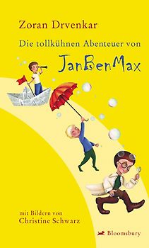 Die tollkühnen Abenteuer von JanBenMax