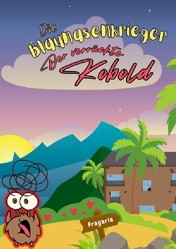 Die Blaunasen Krieger / Die Blaunasenkrieger Der verrückte Kobold