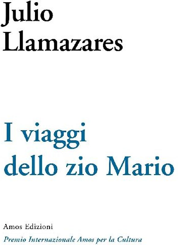 I viaggi dello zio Mario