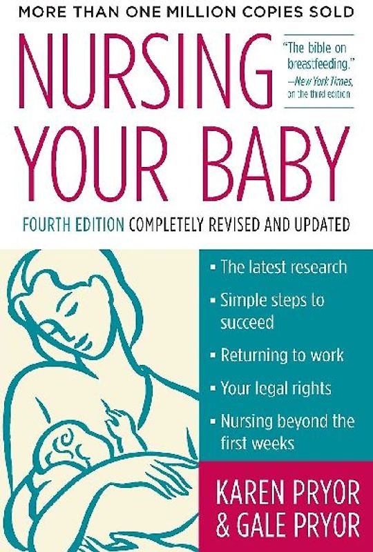 Nursing Your Baby 4e (Revised)