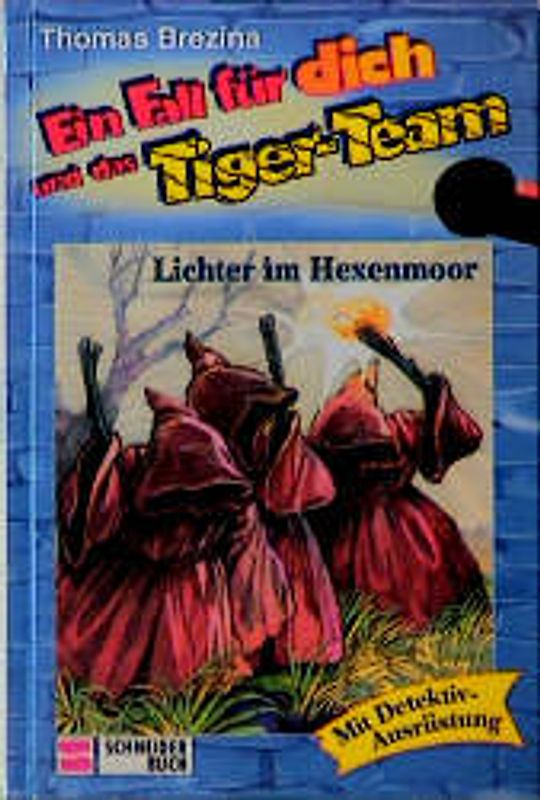 Ein Fall für dich und das Tigerteam / Lichter im Hexenmoor