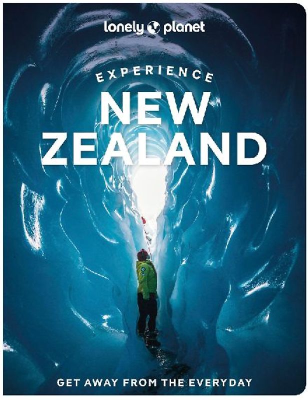 Lonely Planet Experience New Zealand