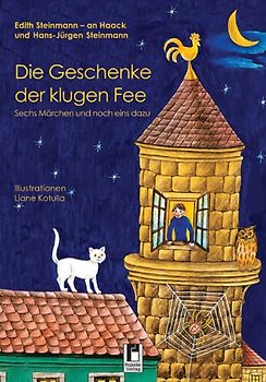 Die Geschenke der klugen Fee