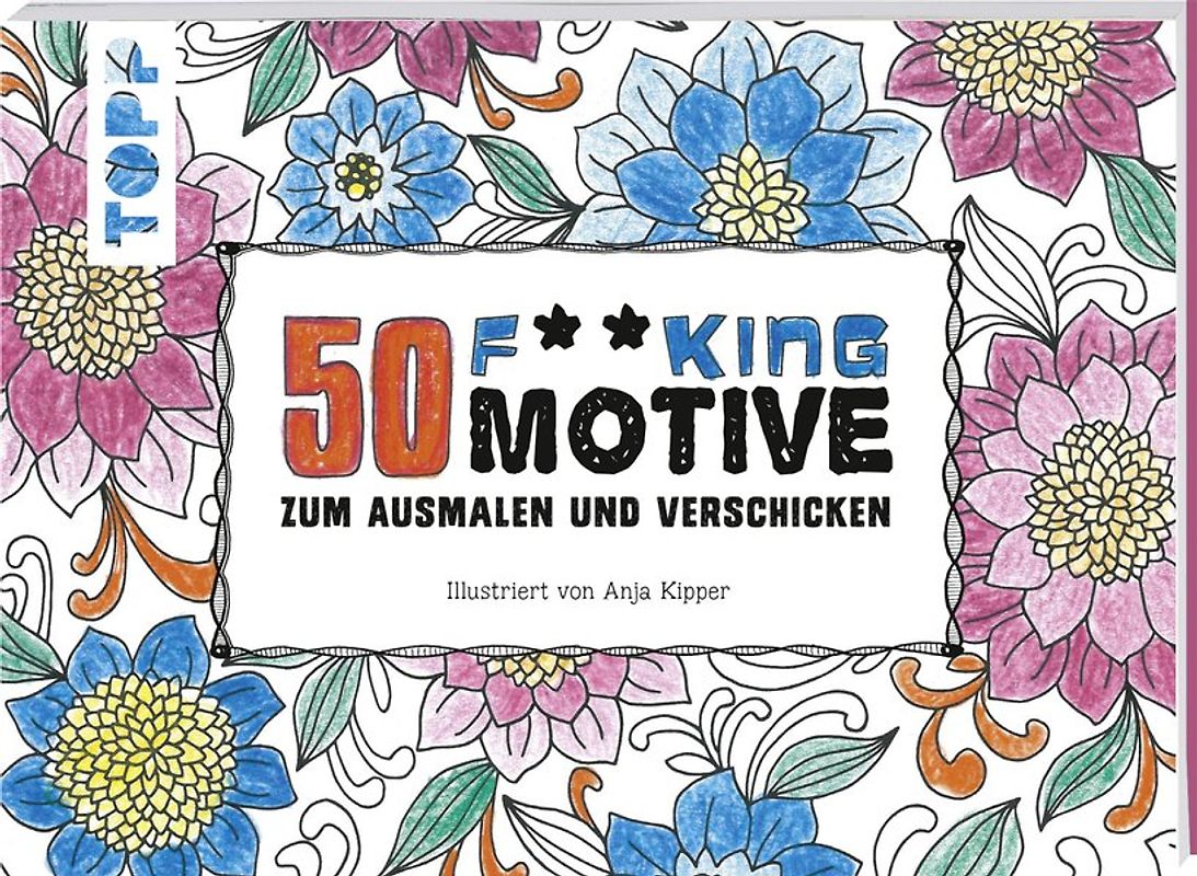 50 fucking Motive zum Ausmalen und Verschicken