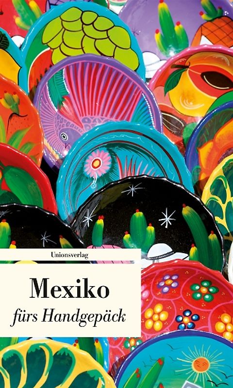 Mexiko fürs Handgepäck