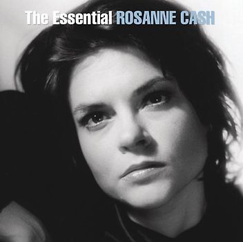 Rosanne Cash - The Essential [2 CDs, Import]