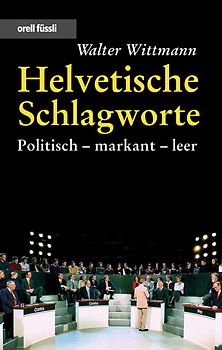 Helvetische Schlagworte