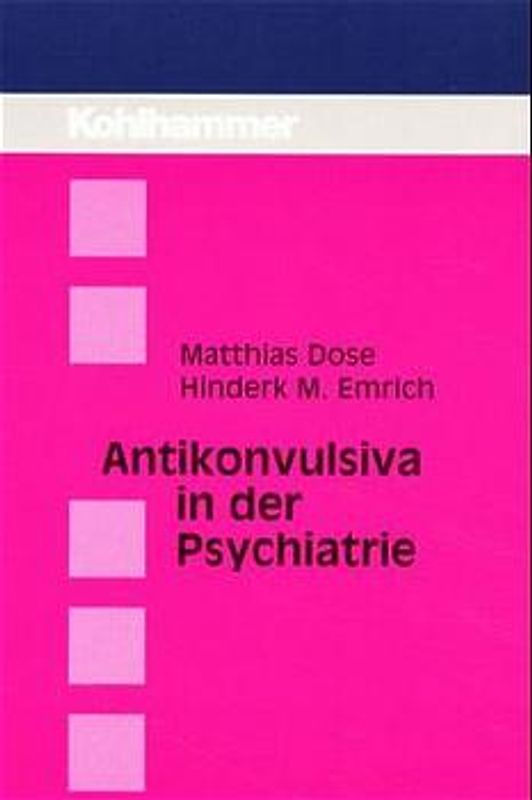 Antikonvulsiva in der Psychiatrie
