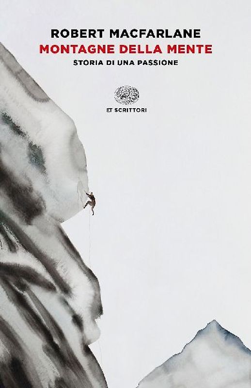 Montagne della mente. Storia di una passione