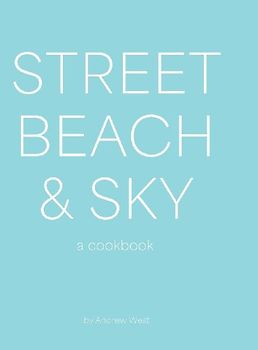 Street, Beach & Sky