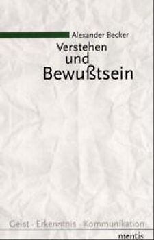 Verstehen und Bewusstsein